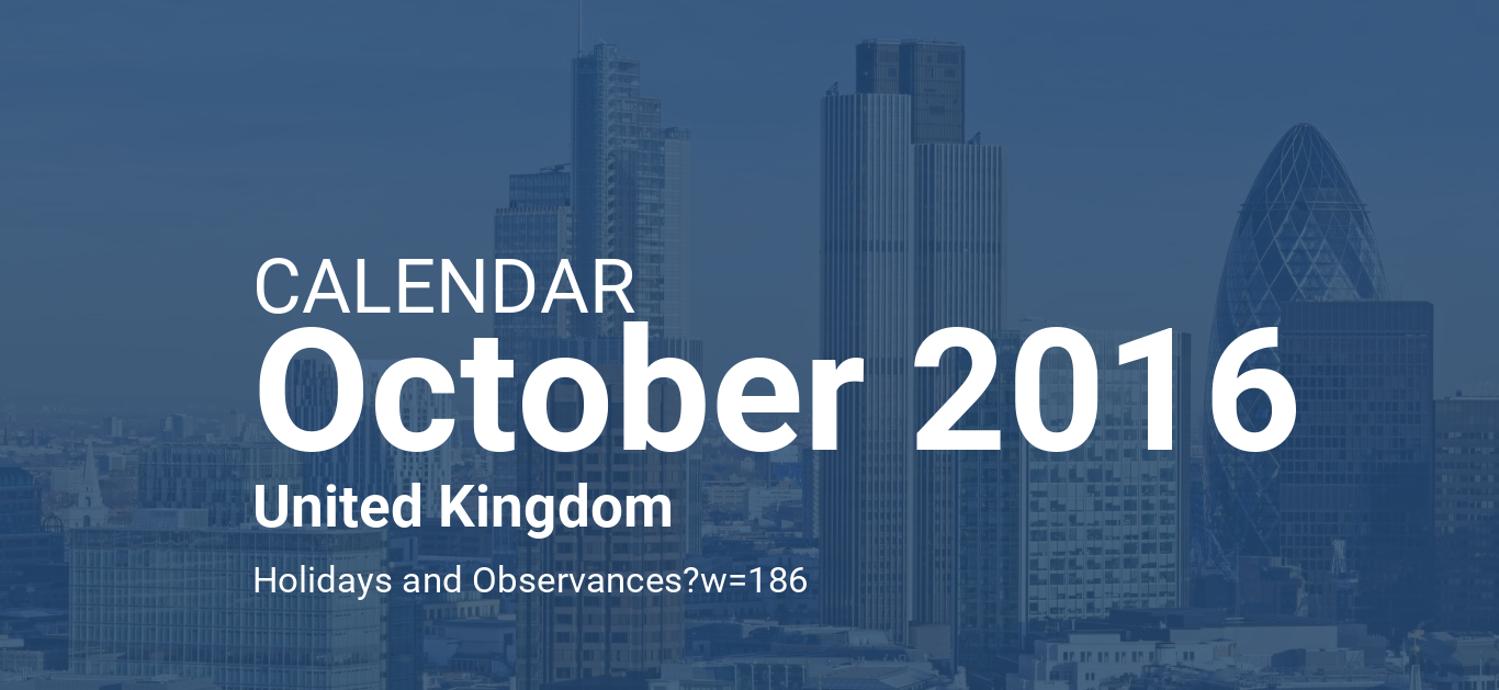 October 2016 Calendar United Kingdom